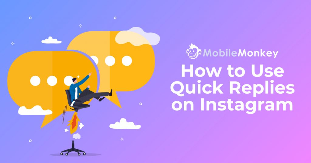 Instagram Quick Replies