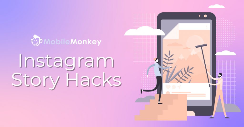 Instagram Story Hacks